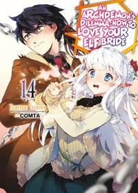 bokomslag An Archdemon's Dilemma: How to Love Your Elf Bride: Volume 14 (Light Novel)