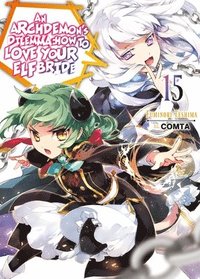 bokomslag Archdemon's Dilemma: How to Love Your Elf Bride: Volume 15 (Light Novel)