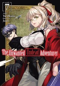 bokomslag The Unwanted Undead Adventurer (Light Novel): Volume 7