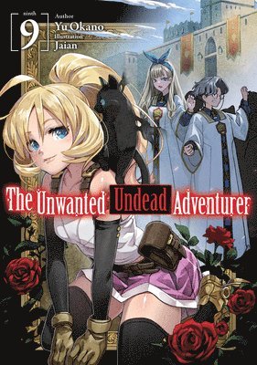The Unwanted Undead Adventurer (Light Novel): Volume 9 1