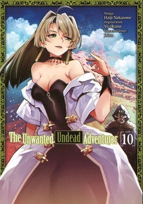 bokomslag The Unwanted Undead Adventurer (Light Novel): Volume 10