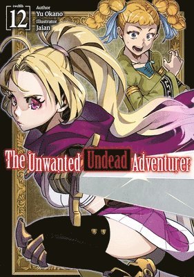 bokomslag The Unwanted Undead Adventurer: Volume 12 (Light Novel)