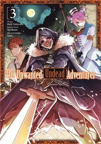 bokomslag The Unwanted Undead Adventurer (Manga): Volume 3