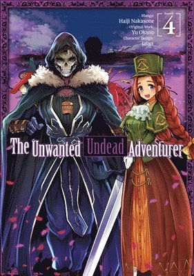 The Unwanted Undead Adventurer (Manga): Volume 4 1