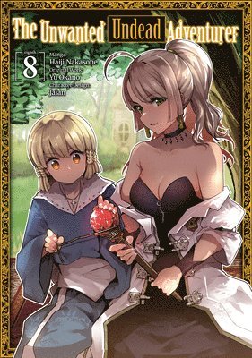 bokomslag Unwanted Undead Adventurer (Manga): Volume 8