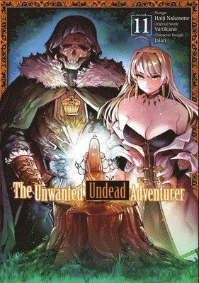 bokomslag The Unwanted Undead Adventurer (Manga): Volume 11