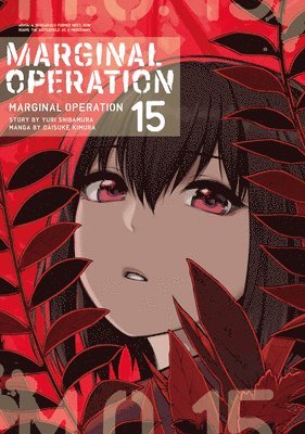 Daisuke Kimura, Ningen Ningen, Yuri Shibamura - Marginal Operation: Volume 15, Häftad