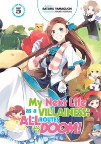 bokomslag My Next Life as a Villainess: All Routes Lead to Doom! Volume 5