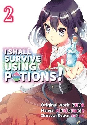 FUNA, Hiro Watanabe, Sukima Sukima - I Shall Survive Using Potions (Manga) Volume 2, Häftad