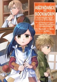 bokomslag Ascendance of a Bookworm (Manga) Part 1 Volume 4