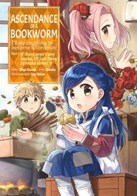 bokomslag Ascendance of a Bookworm (Manga) Part 1 Volume 5