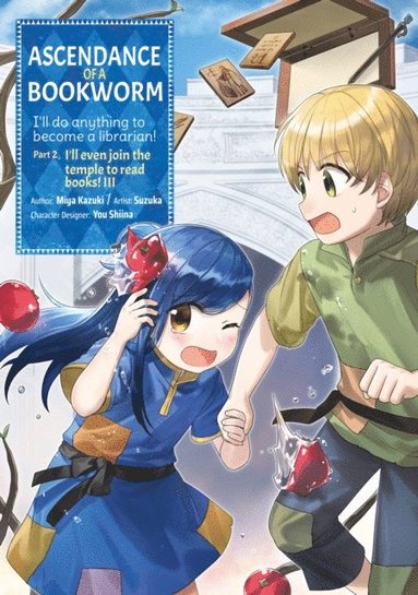 bokomslag Ascendance of a Bookworm (Manga) Part 2 Volume 3