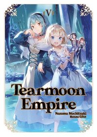 bokomslag Tearmoon Empire: Volume 5