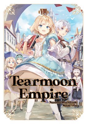 bokomslag Tearmoon Empire: Volume 8 (Light Novel)