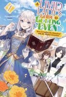Hagure Metabo, masami, Rymane Tsouria - A Livid Lady's Guide to Getting Even: How I Crushed My Homeland with My Mighty Grimoires: Volume 1 (Light Novel), Häftad
