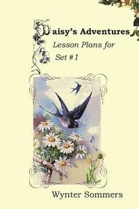 bokomslag Daisy's Adventures Lesson Plans for Set #1