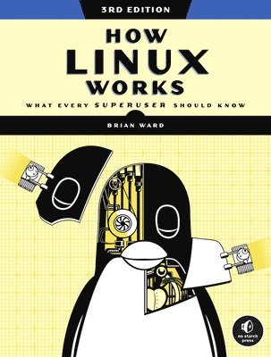 How Linux Works, 3rd Edition 1