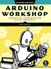 bokomslag Arduino Workshop, 2nd Edition