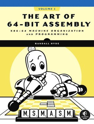 bokomslag The Art of 64-Bit Assembly, Volume 1