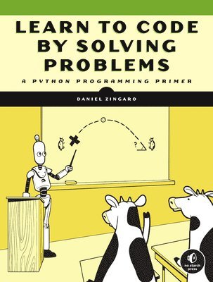 Learn to Code by Solving Problems 1