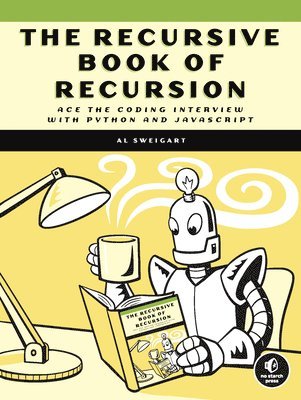 Al Sweigart - Recursive Book of Recursion, Häftad
