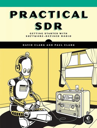David Clark, Paul Clark - Practical SDR, Häftad