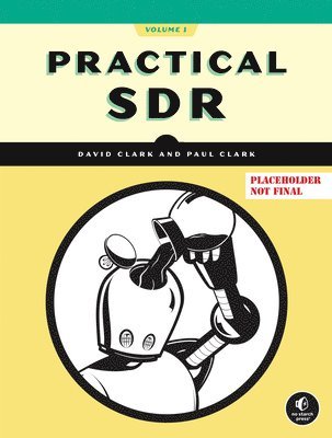 David Clark, Paul Clark - Practical SDR, Häftad