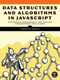 bokomslag Data Structures and Algorithms in JavaScript