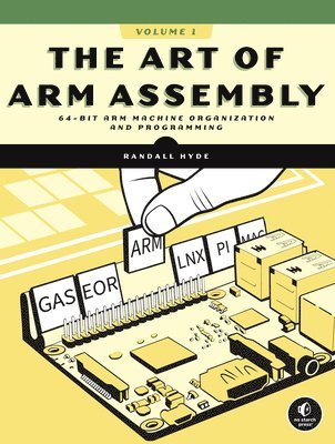 bokomslag The Art of ARM Assembly Volume 1