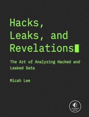 Hacks, Leaks, and Revelations 1