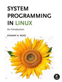 bokomslag System Programming in Linux