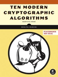 bokomslag Ten Modern Cryptographic Algorithms