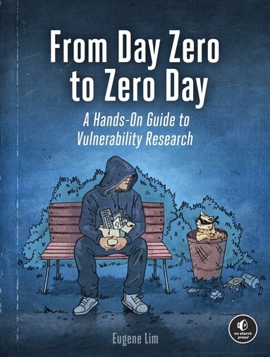 Eugene Lim - From Day Zero to Zero Day, Häftad