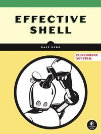 bokomslag Effective Shell