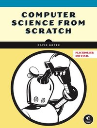 bokomslag Computer Science From Scratch