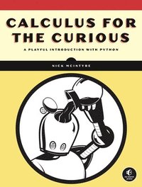 bokomslag Calculus for the Curious