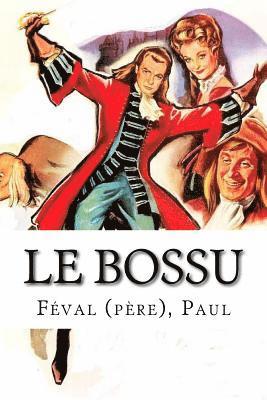 Le Bossu 1