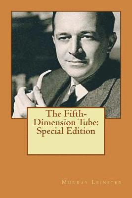 The Fifth-Dimension Tube: Special Edition 1