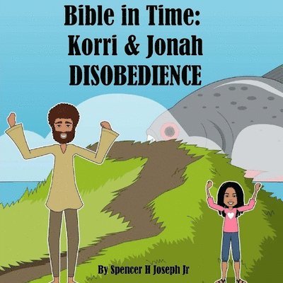 Spencer H Joseph Jr, Jr. Joseph, Spencer H. - Bible in Time, Häftad