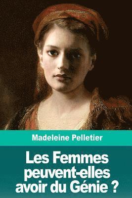 Les Femmes peuvent-elles avoir du Génie ? 1