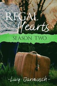 bokomslag Regal Hearts: Season Two