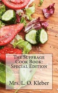 bokomslag The Suffrage Cook Book: Special Edition