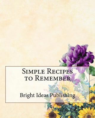 Simple Recipes to Remember 1