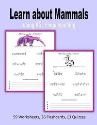 bokomslag Learn about Mammals using ASL Fingerspelling