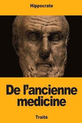 bokomslag De l'ancienne médecine