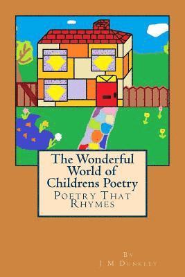 Wonderful World of Children's Poetry 1