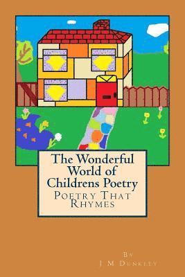 The Wonderful World of Children's Poetry 1