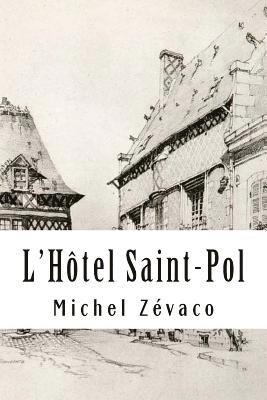 bokomslag L'Hôtel Saint-Pol