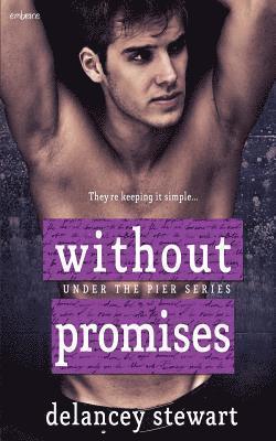 Delancey Stewart - Without Promises, Häftad
