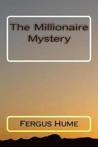 bokomslag The Millionaire Mystery